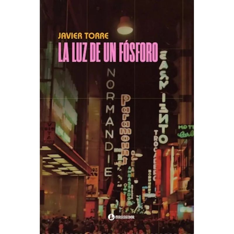 LUZ DE UN FOSFORO, LA (Nuevo)