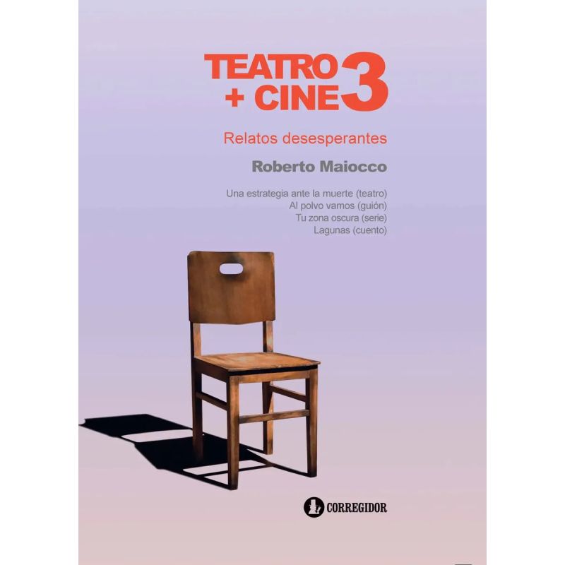 TEATRO + CINE 3 - RELATOS DESESPERANTES (Nuevo)