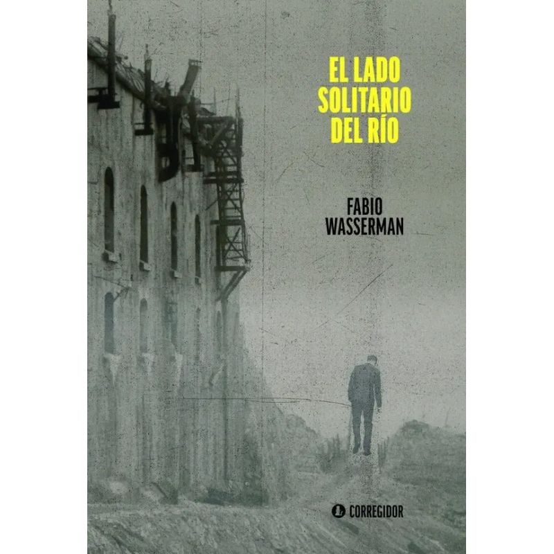 LADO SOLITARIO DEL RIO, EL (Nuevo)