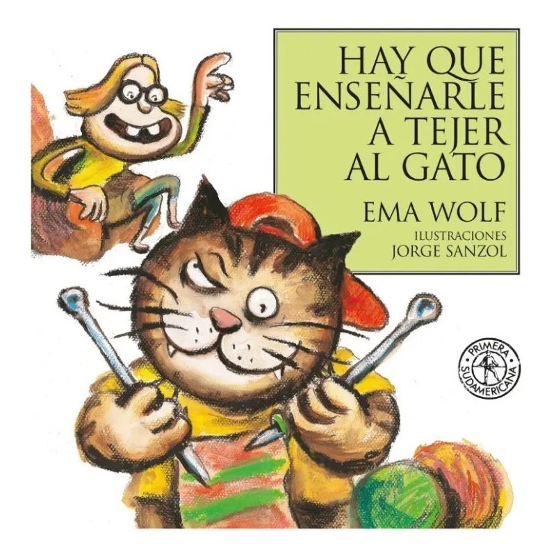 HAY QUE ENSEÑARLE A TEJER AL GATO (Nuevo)