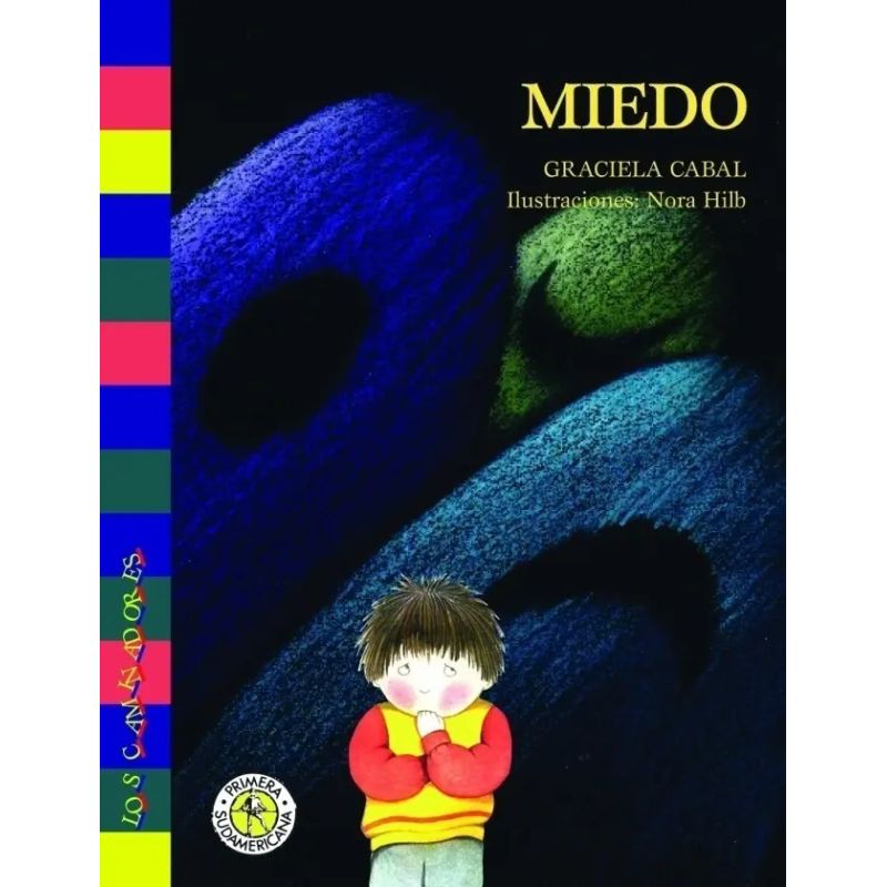 MIEDO - LOS CAMINADORES