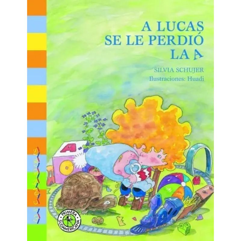 A LUCAS SE LE PERDIO LA A - CAMINADORES (Nuevo)