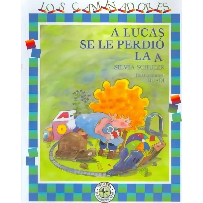 A LUCAS SE LE PERDIO LA A - CAMINADORES (Nuevo) - Miniatura 2