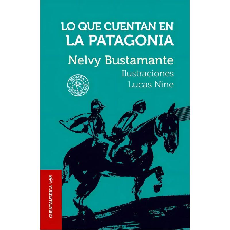 LO QUE CUENTAN EN LA PATAGONIA (Nuevo)