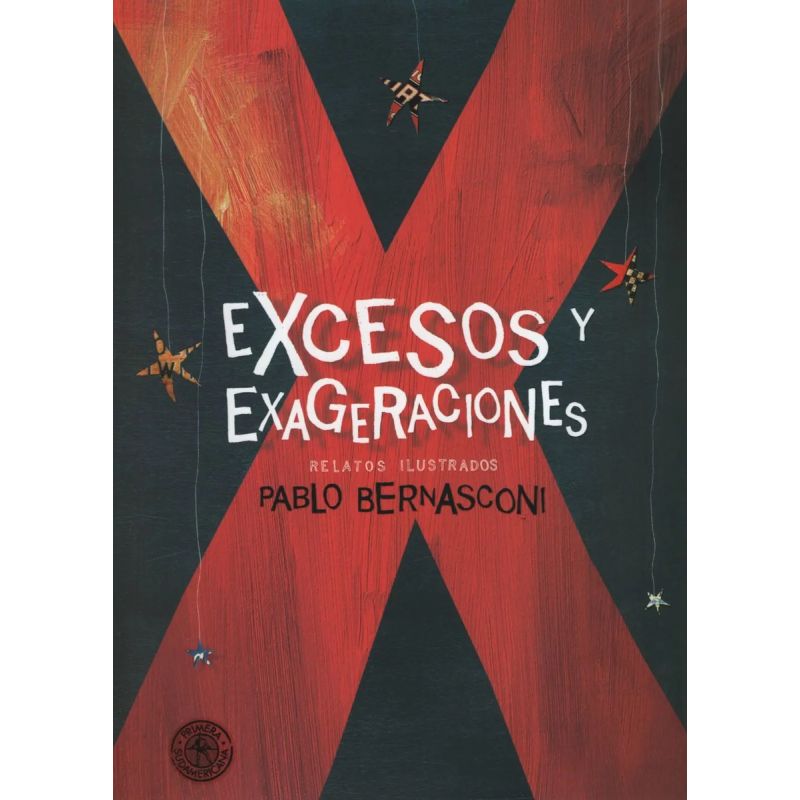 EXCESOS Y EXAGERACIONES (Nuevo)