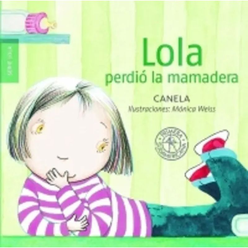LOLA PERDIO LA MAMADERA (Nuevo) - Miniatura 2