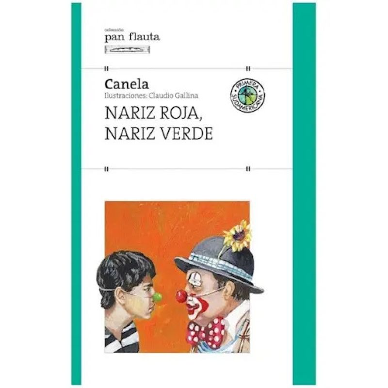 NARIZ ROJA,NARIZ VERDE - PAN FLAUTA (Nuevo)