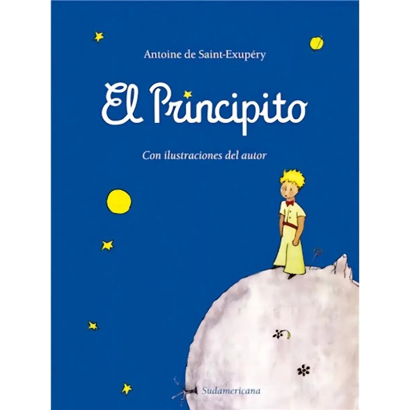 PRINCIPITO, EL - CON ILUSTRACIONES DEL AUTOR - FORMATO GRANDE (Nuevo)