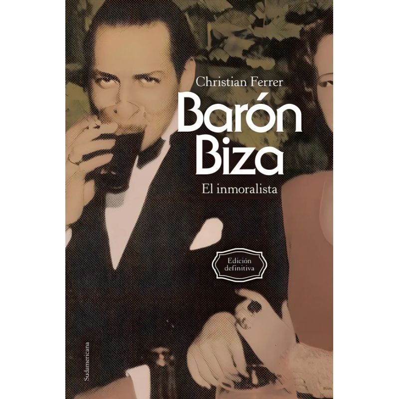 BARON BIZA:EL INMORALISTA - ED.CORREGIDA (Nuevo)