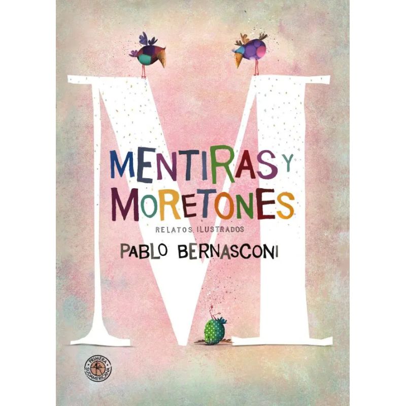 MENTIRAS Y MORETONES (Nuevo)