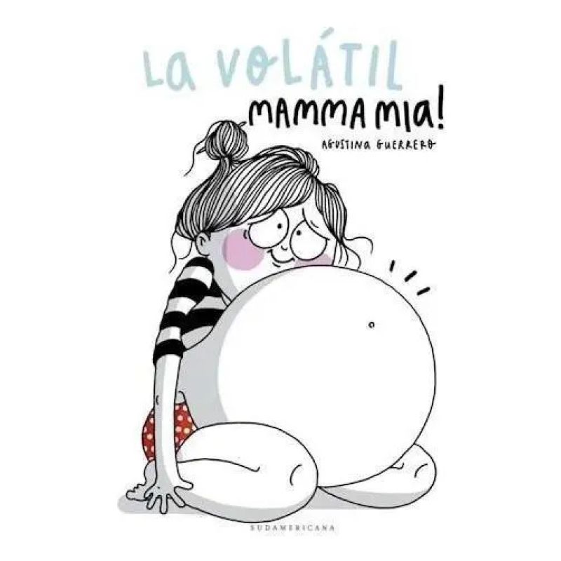 VOLATIL: MAMMA MIA!, LA (Nuevo)