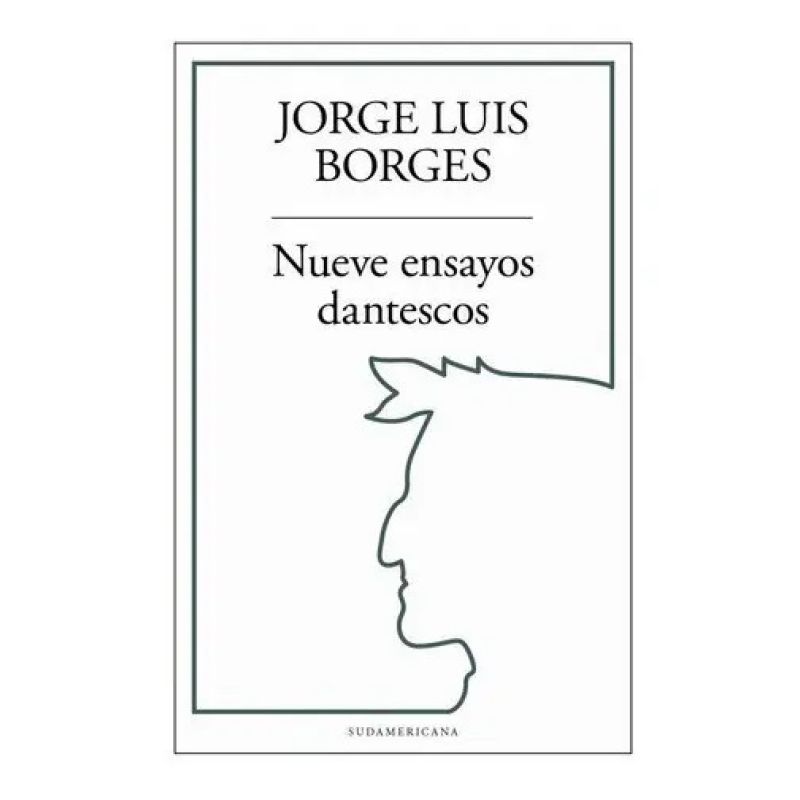NUEVE ENSAYOS DANTESCOS (Nuevo)
