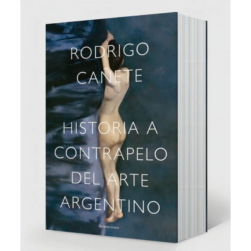 HISTORIA A CONTRAPELO DEL ARTE ARGENTINO (Nuevo) - Miniatura 2