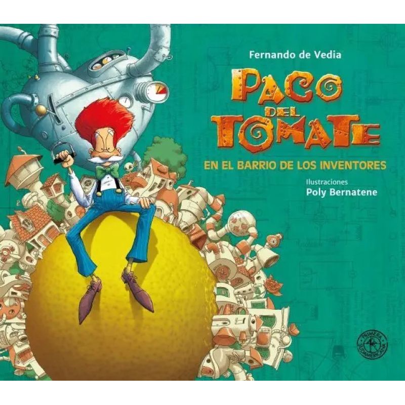PACO DEL TOMATE EN EL BARRIO DE LOS INVENTORES - PACO DEL TOMATE 3 (Nuevo) - Miniatura 2