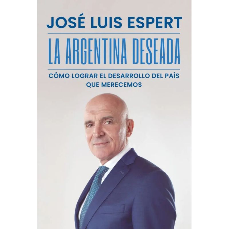 ARGENTINA DESEADA, LA (Nuevo)