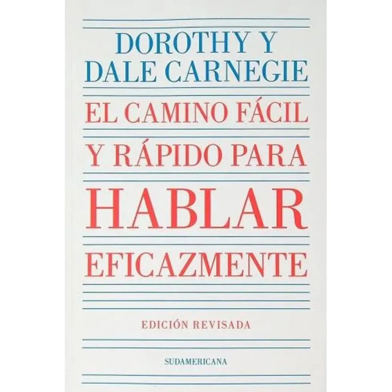 CAMINO FACIL Y RAPIDO PARA HABLAR EFICAZ, EL (Nuevo)
