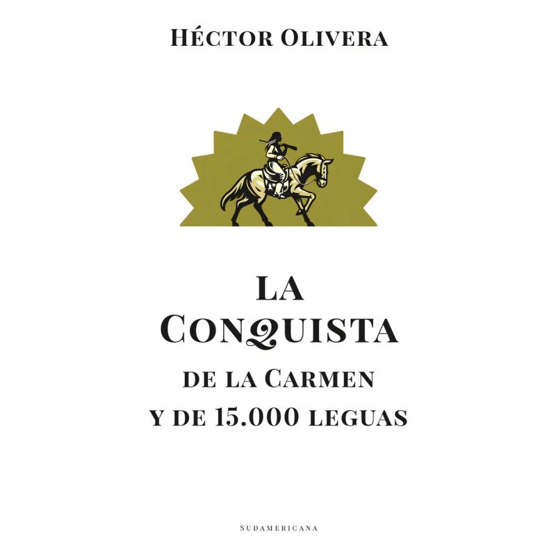 CONQUISTA DE LA CARMEN Y DE 15.000 LEGUAS, LA (Nuevo)