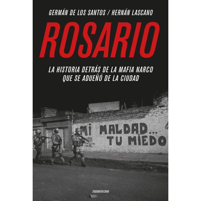 ROSARIO - LA HISTORIA DETRAS DE LA MAFIA NARCO QUE SE ADUEÑO DE ROSARIO (Nuevo)