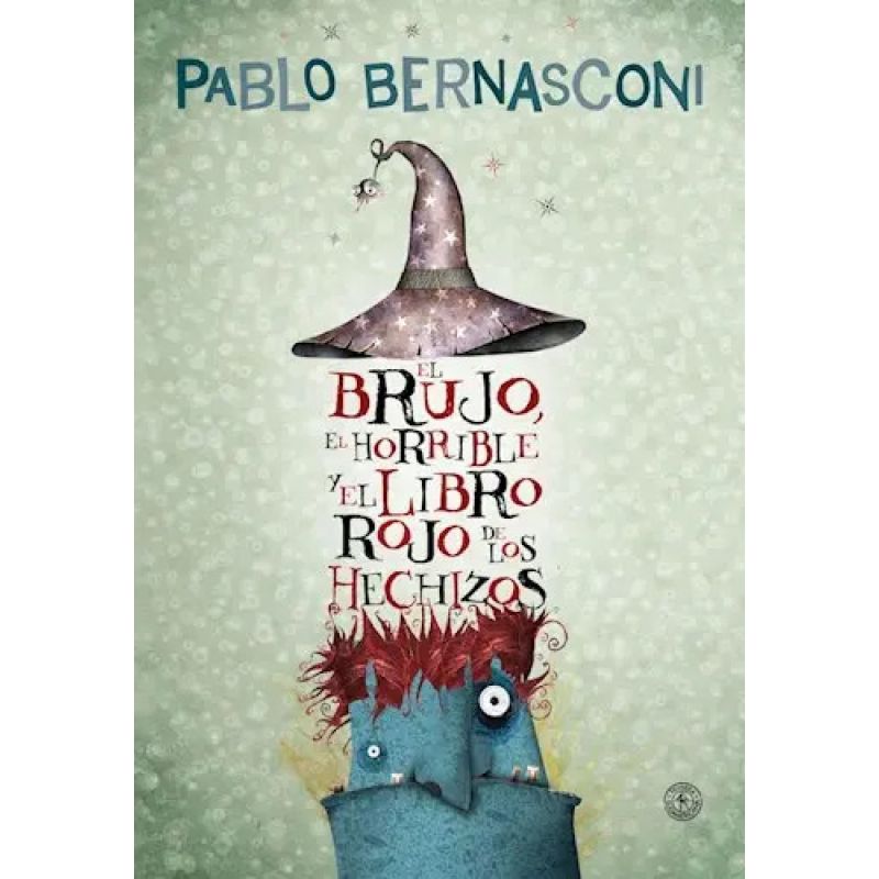 BRUJO, EL HORRIBLE Y EL LIBRO ROJO DE HECHIZOS, EL (TD) (Nuevo)