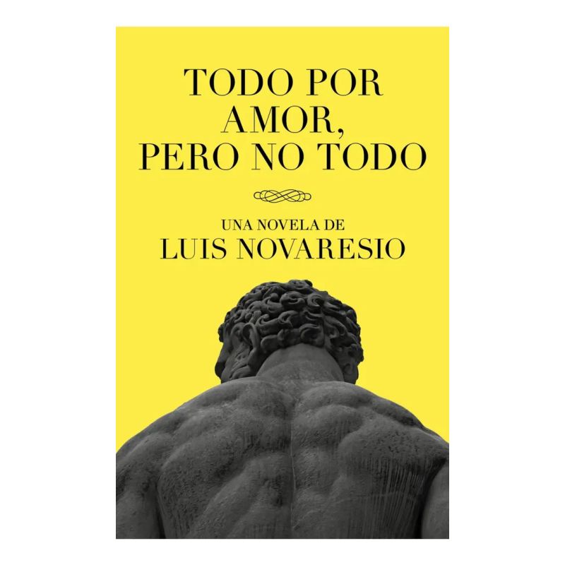 TODO POR AMOR, PERO NO TODO (Nuevo)