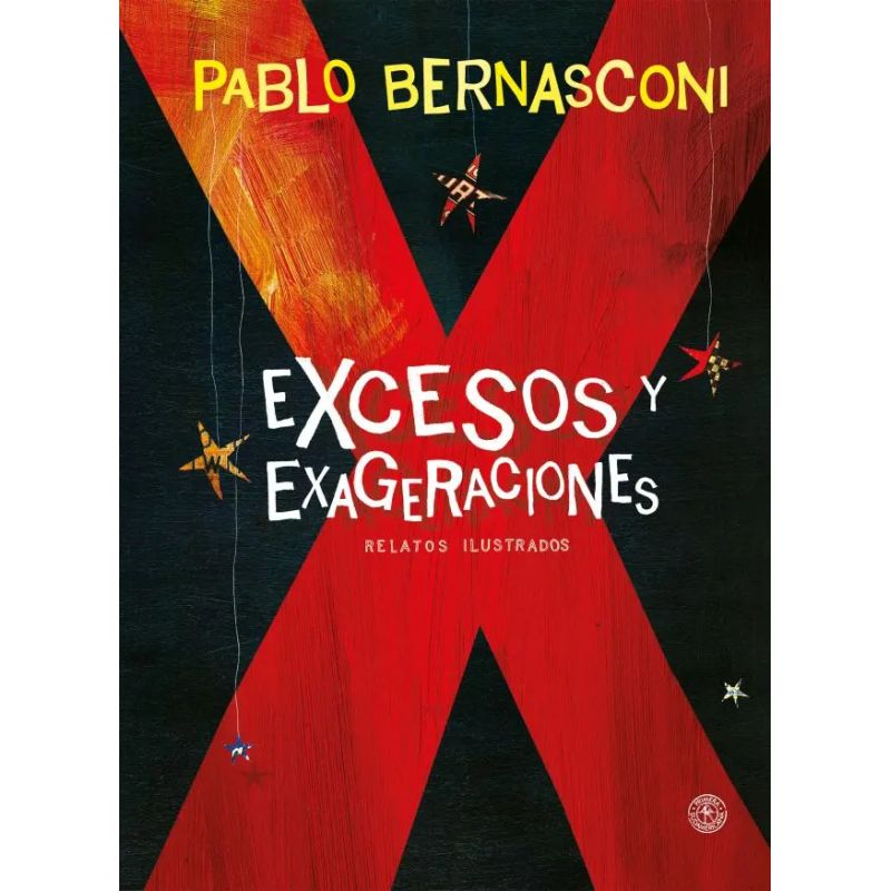 EXCESOS Y EXAGERACIONES - N/ED. TD (Nuevo)