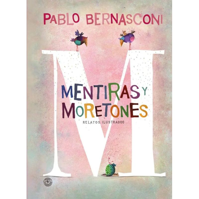 MENTIRAS Y MORETONES - TD (Nuevo)