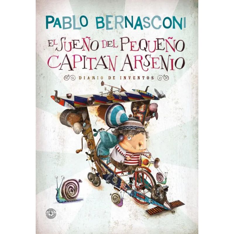 SUEÑO DEL PEQUEÑO CAPITAN ARSENIO, EL - DIARIO DE INVENTOS - TD (Nuevo)