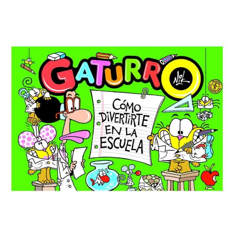 COMO DIVERTIRTE EN LA ESCUELA - GATURRO (Nuevo)
