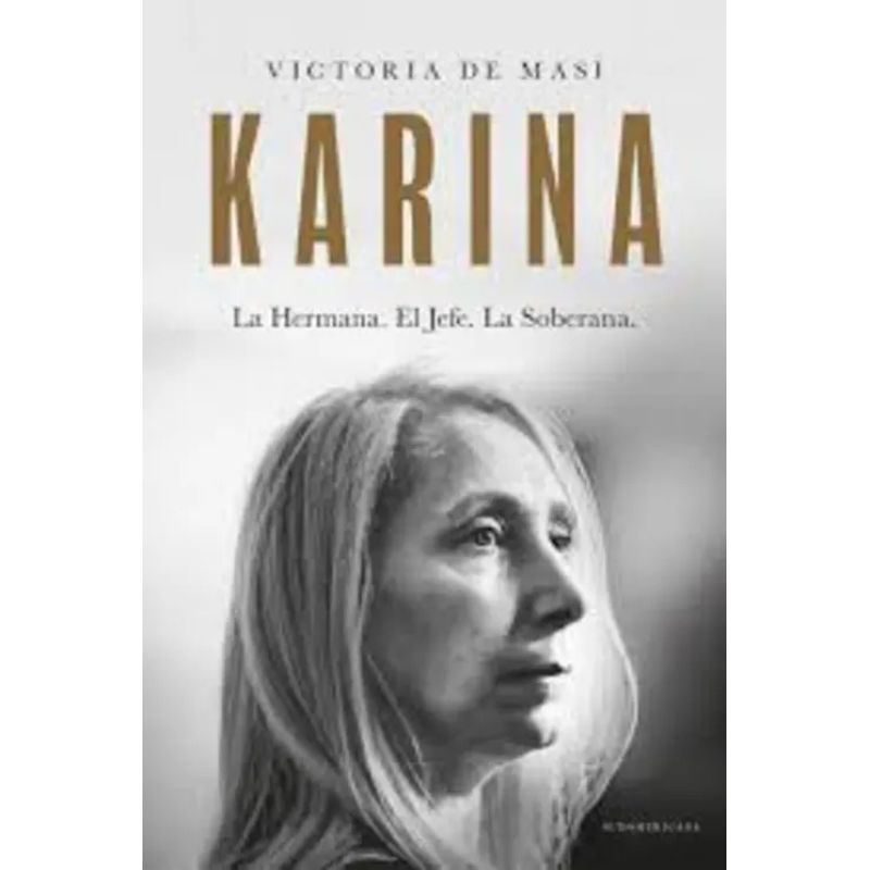 KARINA - LA HERMANA. EL JEFE. LA SOBERANA (Nuevo)