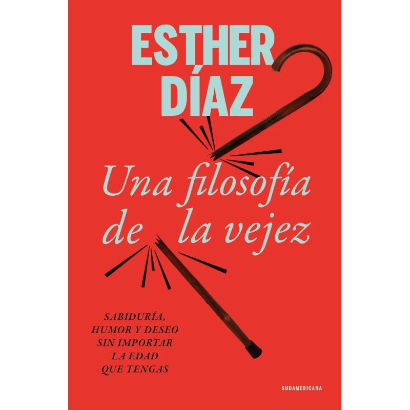 UNA FILOSOFIA DE LA VEJEZ (Nuevo)