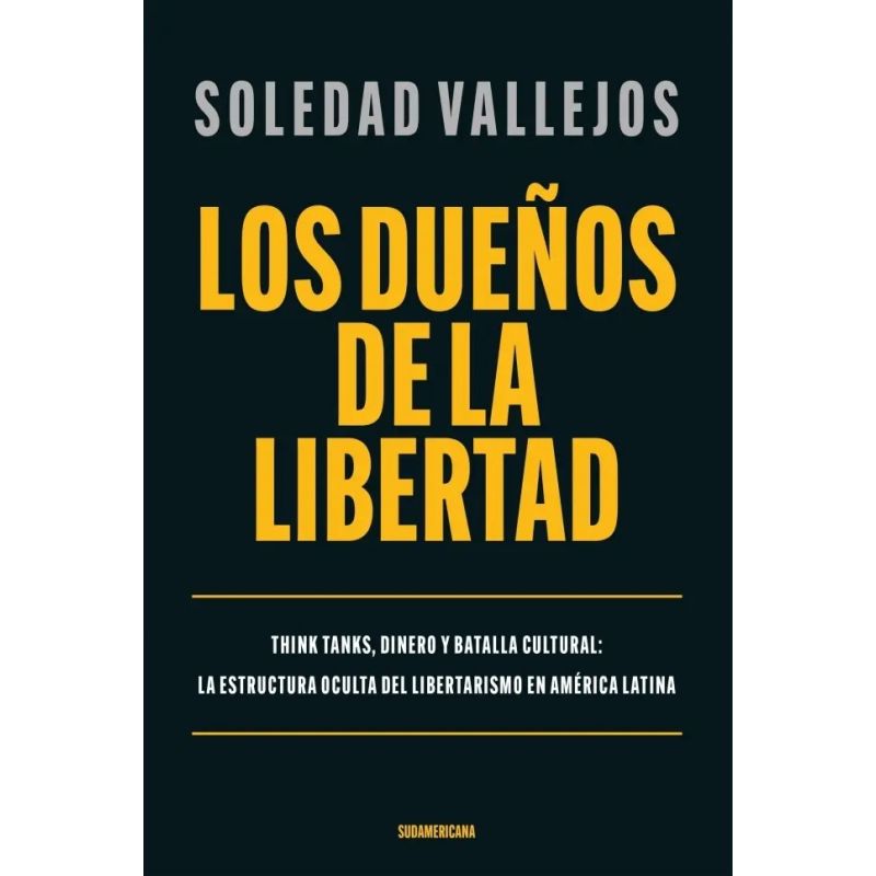 DUEÑOS DE LA LIBERTAD, LOS (Nuevo)