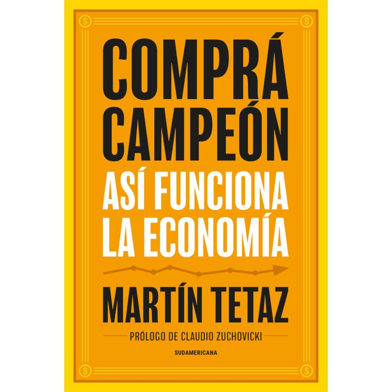 COMPRA CAMPEON - ASI FUNCIONA LA ECONOMIA (Nuevo)