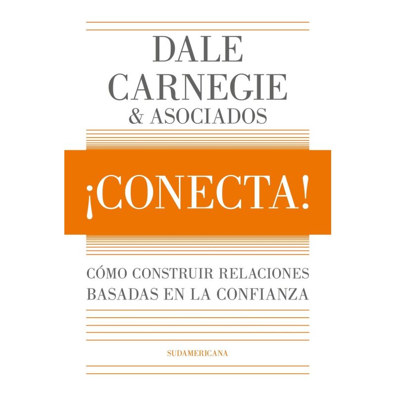 CONECTA ! - COMO CONSTRUIR RELACIONES BASADAS EN LA CONFIANZA (Nuevo)