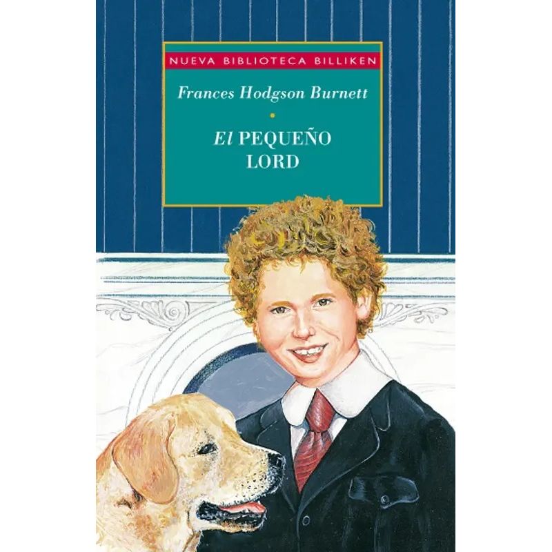 PEQUEÑO LORD, EL - NUEVA BIBLIOTECA BILLIKEN (Nuevo)