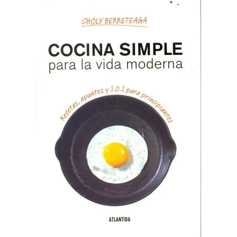 COCINA SIMPLE PARA LA VIDA MODERNA (Nuevo)