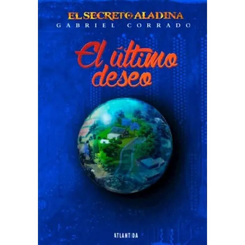 SECRETO ALADINA, EL - EL ULTIMO DESEO (Nuevo)