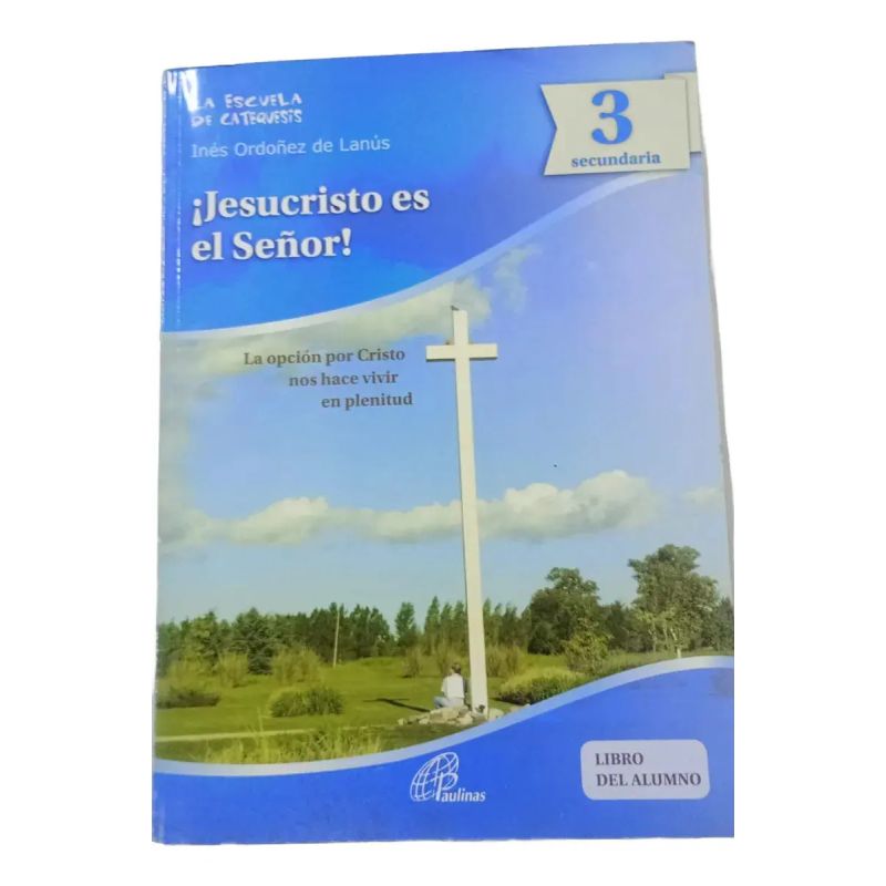 JESUCRISTO ES EL SEÑOR - 3 TEXTO (Nuevo)