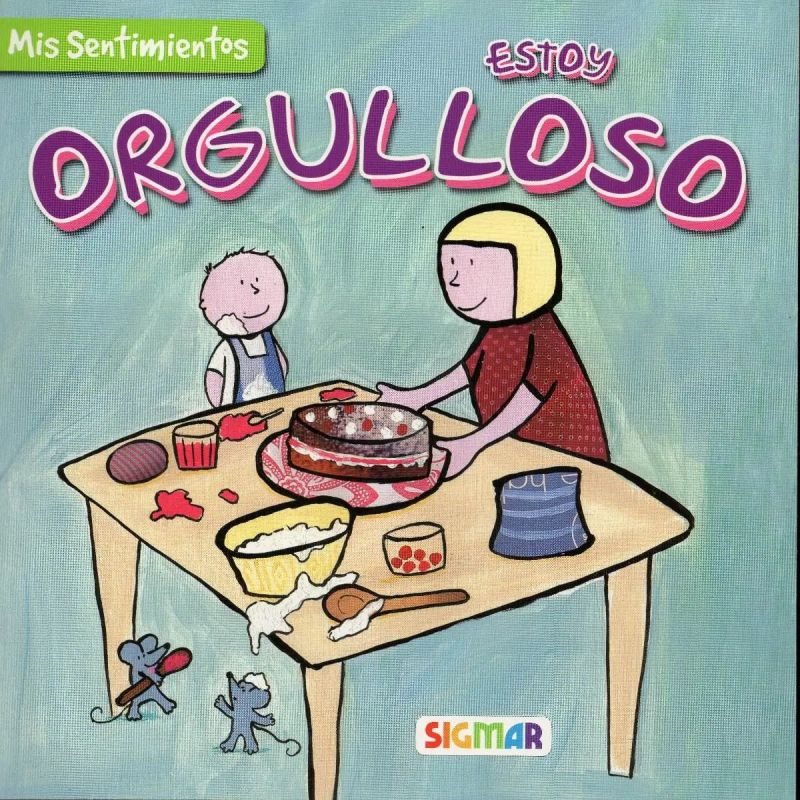 ESTOY ORGULLOSO - MIS SENTIMIENTOS (Nuevo)