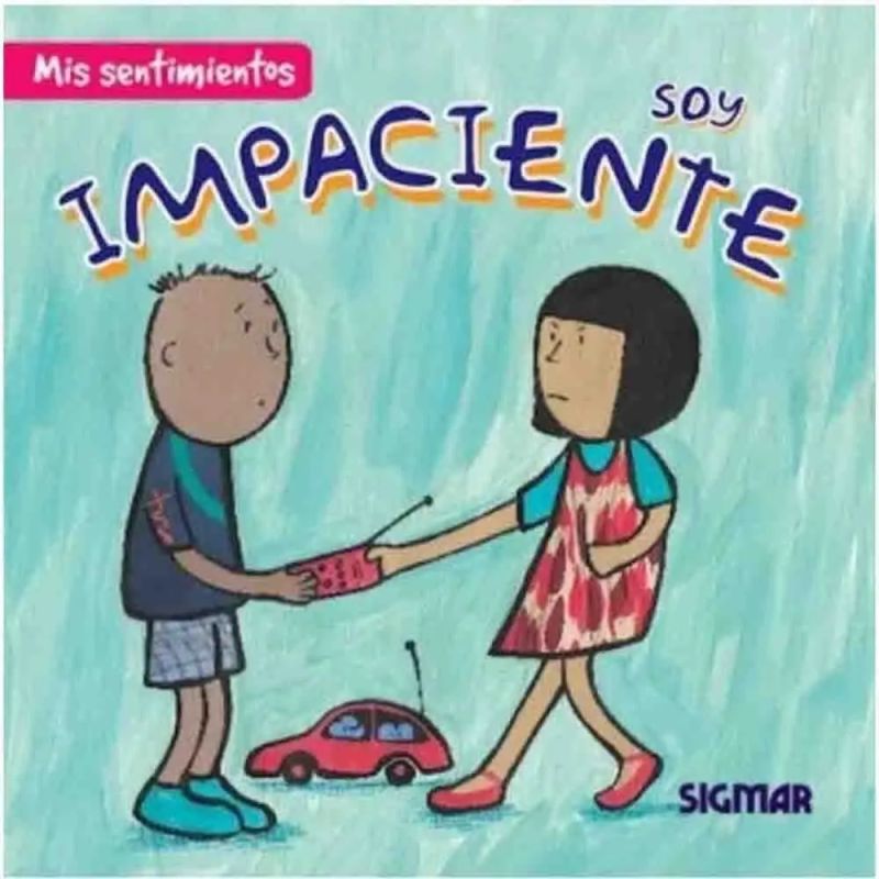 SOY IMPACIENTE - MIS SENTIMIENTOS (Nuevo)