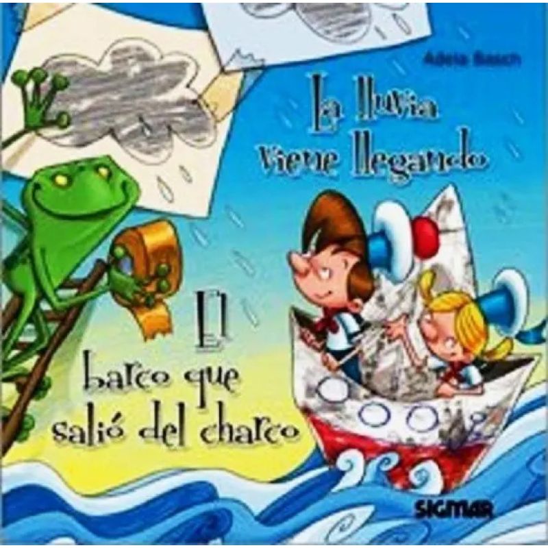 LLUVIA VIENE LLEGANDO, LA/EL BARCO QUE SALIO DEL CHARCO - IMPRENTA MINUSCULA (Nuevo)