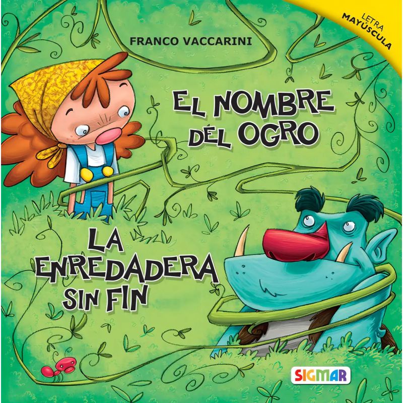ENREDADERA SIN FIN,LA/EL NOMBRE DEL OGRO - HILO INFINITO (MAYUSCULA) (Nuevo)