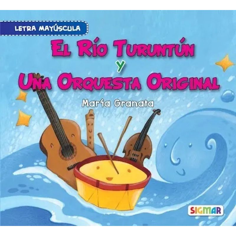 RIO TURUNTUN, EL/UNA ORQUESTA ORIGINAL N/ED.- SEGUNDA LECTURA (MAYUSCULA) (Nuevo)
