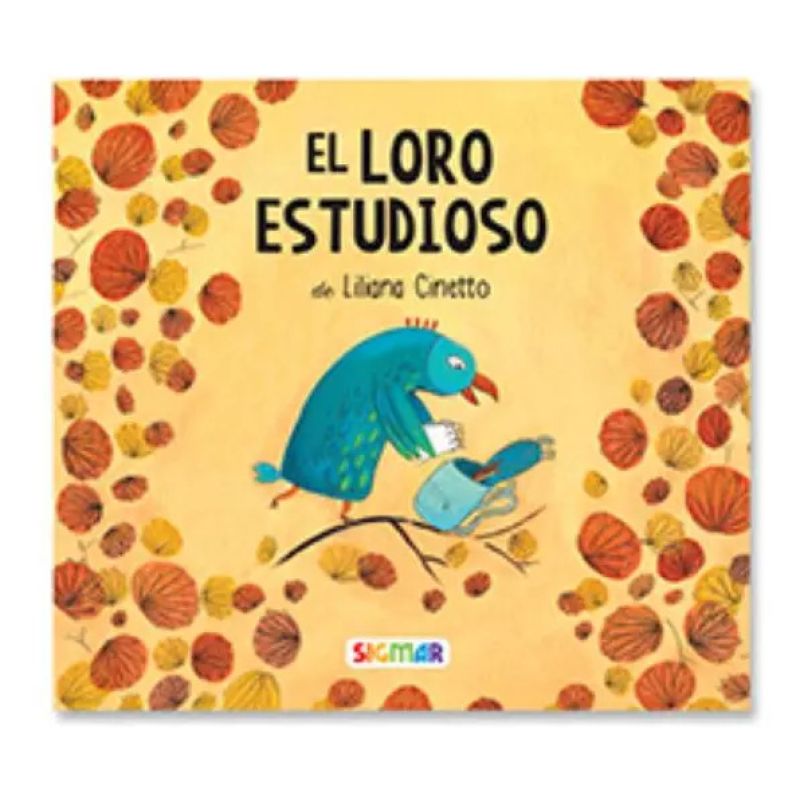 LORO ESTUDIOSO, EL - CALABAZA (IMPRENTA MAYUSCULA) (Nuevo)