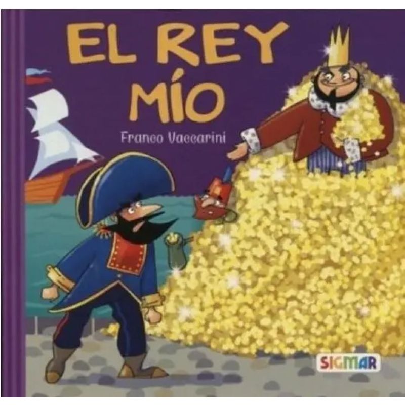 REY MIO, EL - BARRILETE AZUL 5+ (IMPRENTA MAYUSCULA) (Nuevo) - Miniatura 2