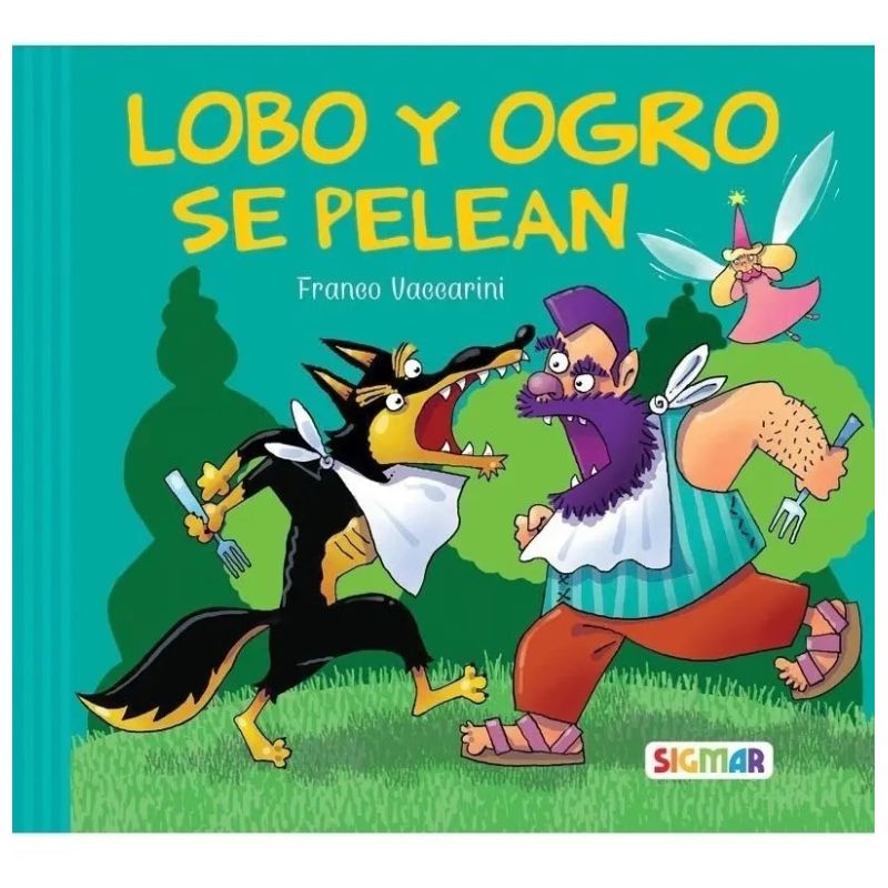 LOBO Y OGRO SE PELEAN - BARRILETE AZUL 5+  (IMPRENTA MAYUSCULA) (Nuevo)