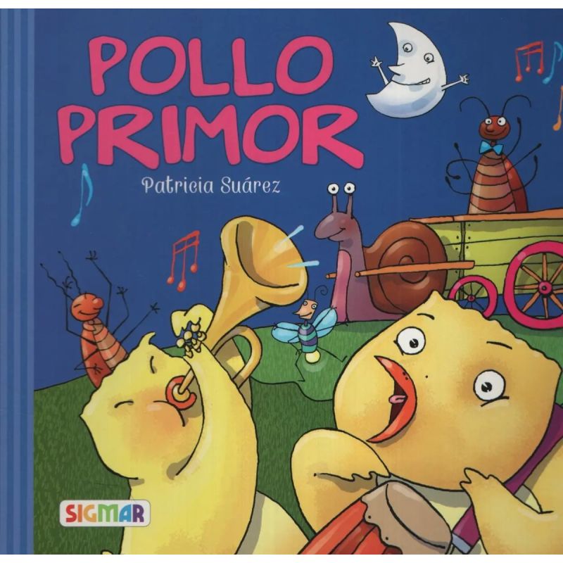 POLLO PRIMOR - BARRILETE AZUL 5+ (IMPRENTA MAYUSCULA) (Nuevo)