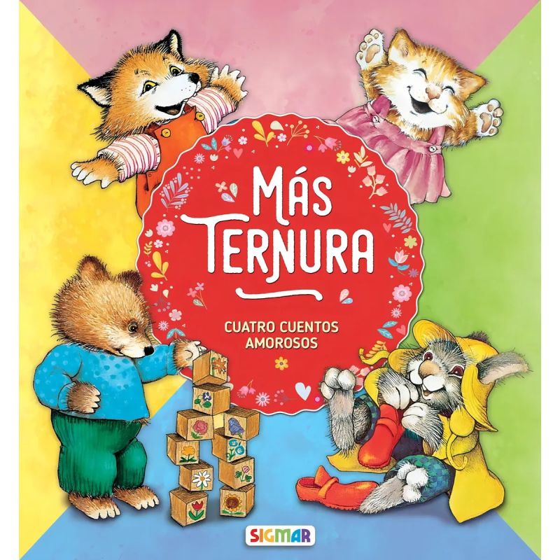MAS TERNURA - TODO TERNURA - CUATRO CUENTOS AMOROSOS (Nuevo)