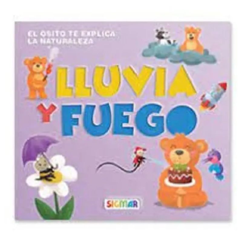 LLUVIA Y FUEGO - OSITO SABE - MAYUSCULA (Nuevo)