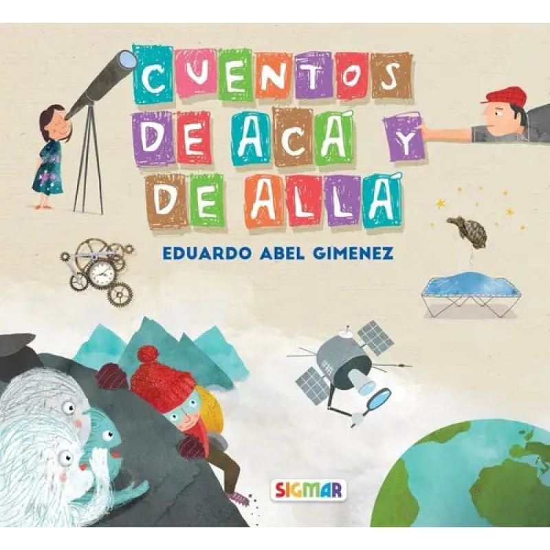 CUENTOS DE ACA Y DE ALLA (TD) (Nuevo)