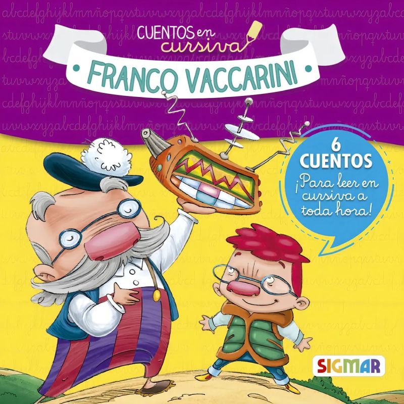 CUENTOS EN CURSIVA - FRANCO VACCARINI - 6 CUENTOS (Nuevo)